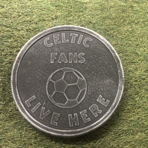 Celtic fans live here football plaque