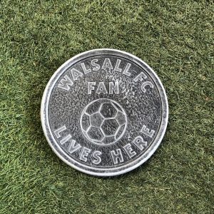 Walsall fan lives here plaque